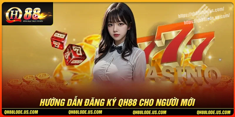 dang-ky-qh88-tao-tai-khoan-nhanh-gon-bao-mat-tuyet-doi