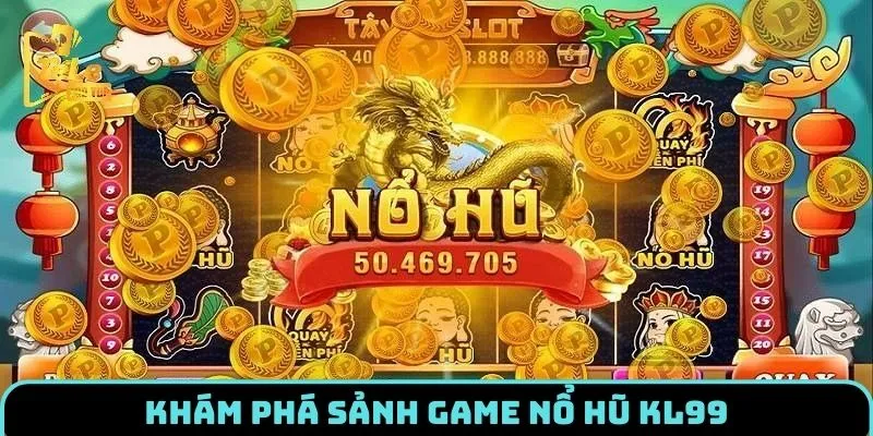 no-hu-kl99-gioi-thieu