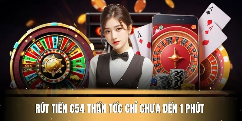 rut-tien-c54-than-toc