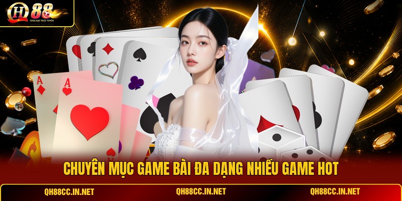 chuyen-muc-game-bai-da-dang-nhieu-game-hot