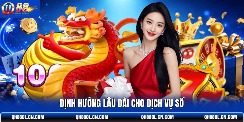 dinh-huong-lau-dai-cho-dich-vu-so