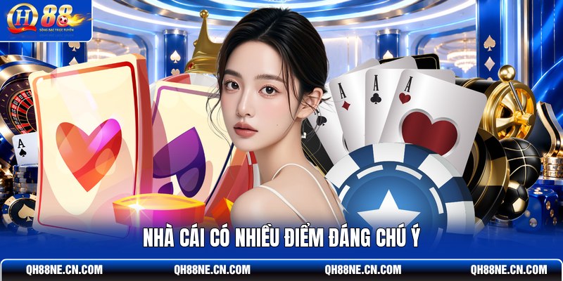 nha-cai-co-nhieu-diem-dang-chu-y