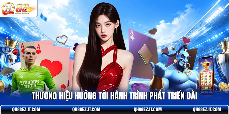 thuong-hieu-huong-toi-hanh-trinh-phat-trien-dai